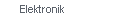 Unterhaltungselektronik
